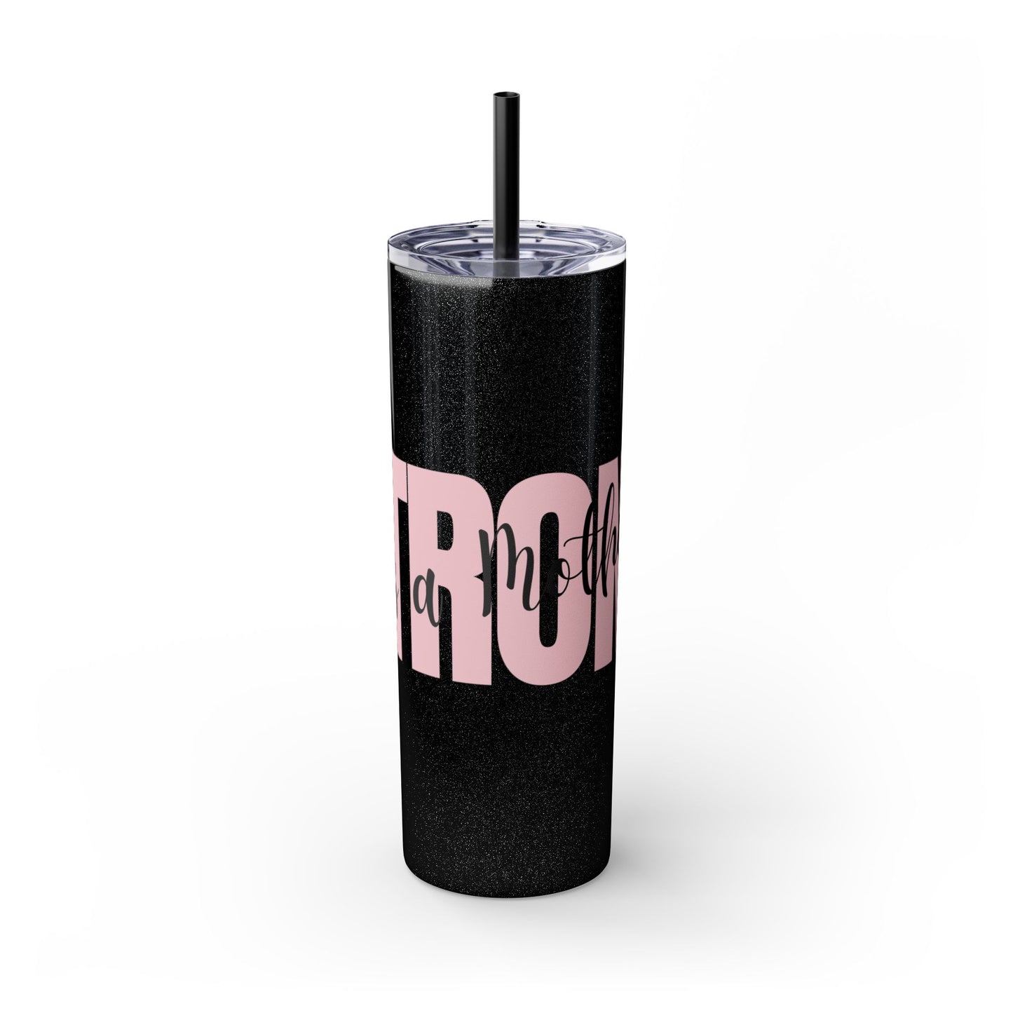 Tumbler Cup - Sleek 20oz Strong as a Mother Design