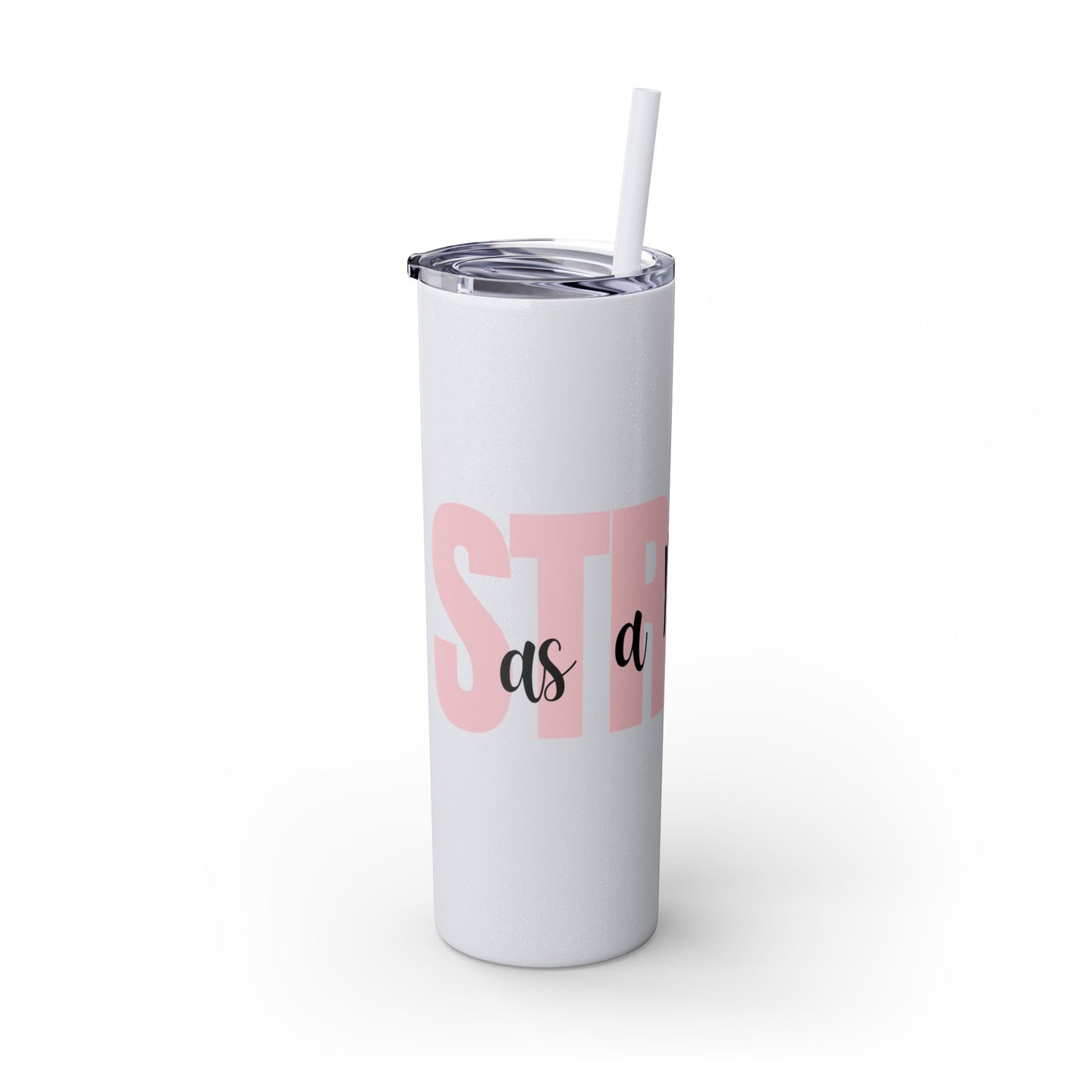 Tumbler Cup - Sleek 20oz Strong as a Mother Design
