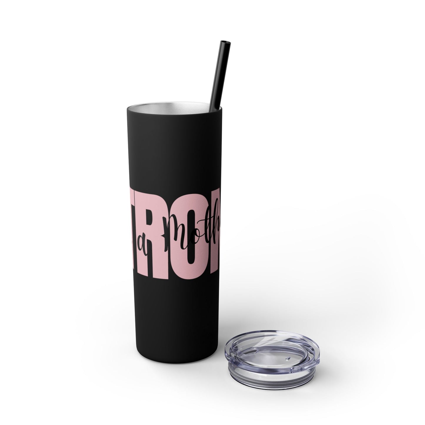 Tumbler Cup - Sleek 20oz Strong as a Mother Design