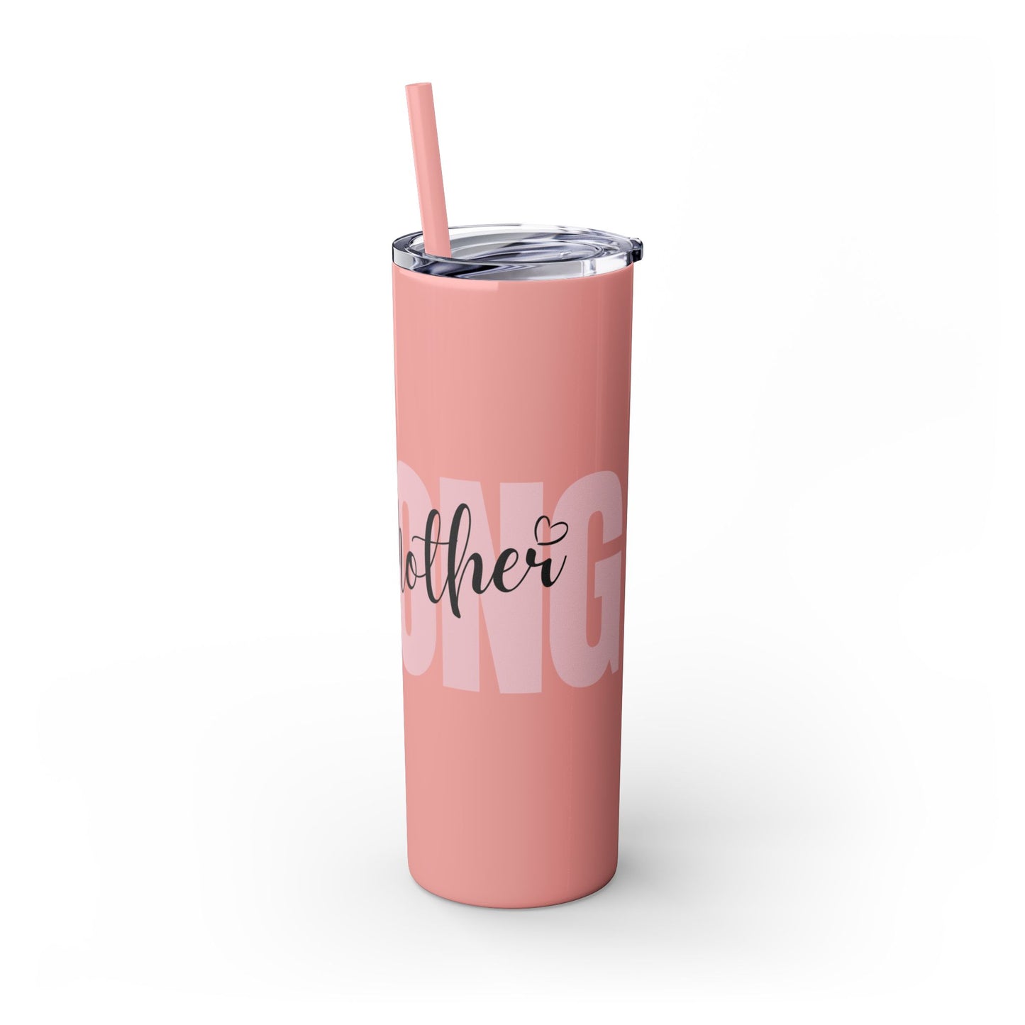 Tumbler Cup - Sleek 20oz Strong as a Mother Design